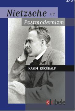 Nietzsche ve Postmodernizm
