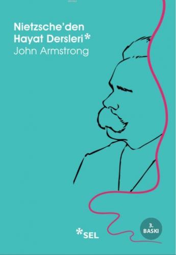 Nietzsche'den Hayat Dersleri