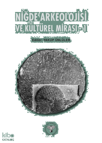 Niğde Arkeoloji ve Kültürel Mirası – 1