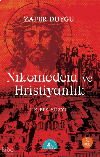 Nikomedeia ve Hristiyanlık;İlk Beş Yüzyıl