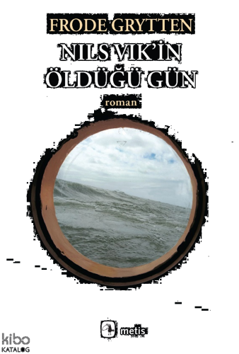 Nils Vik’in Öldüğü Gün