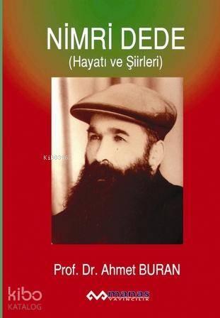 Nimri Dede; Hayatı ve Şiirleri