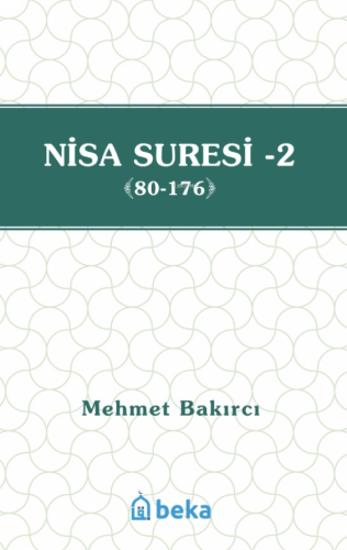 Nisa Suresi Tefsiri 2  (80-176)