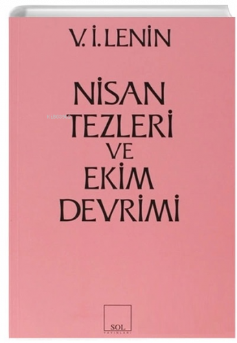 Nisan Tezleri ve Ekim Devrimi