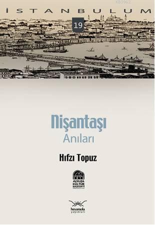 Nişantaşı; Anıları