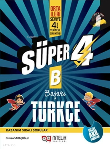Nitelik Yayınları 4. Sınıf Türkçe Süper B Başarı Soru Kitabı