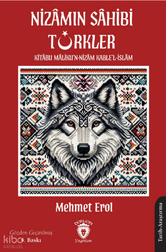 Nizamın Sahibi Türkler;Kitabu Malikun Nizam Kablel İslam