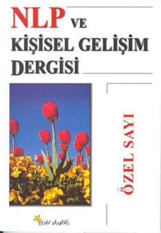 NLP ve Kişisel Gelişim Dergisi Özel Sayı