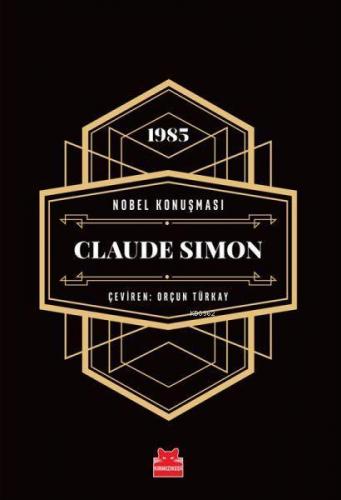Nobel Konuşması - Claude Simon - 1985