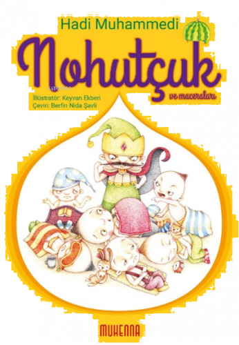 Nohutçuk ve Maceraları (7-10 Yaş)