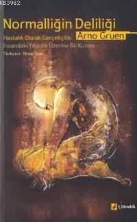 Normalliğin Deliliği (Der Wahnsinn Der Normalitör)