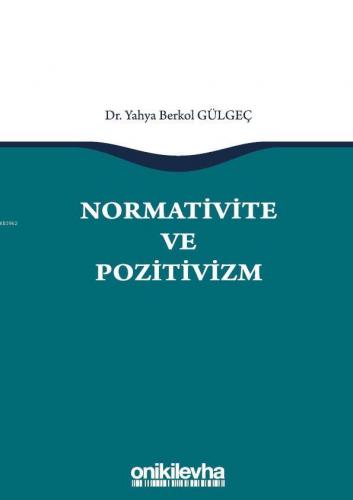 Normativite ve Pozitivizm