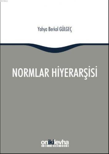 Normlar Hiyerarşisi