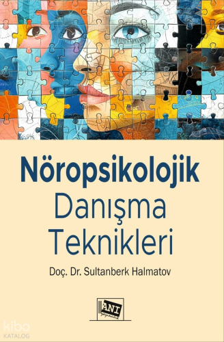 Nöropsikolojik Danışma Teknikleri
