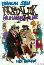 Nostaljik Muhabbetler
