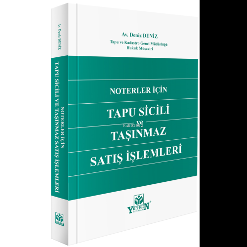 Noterler İçin Tapu Sicili ve Taşınmaz Satış İşlemleri