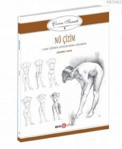 Nü Çizim - Canlı Çizimin Unsurlarını Anlamak