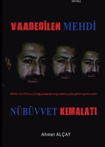 Nübüvvet Kemalatı; Vaadedilen Mehdi