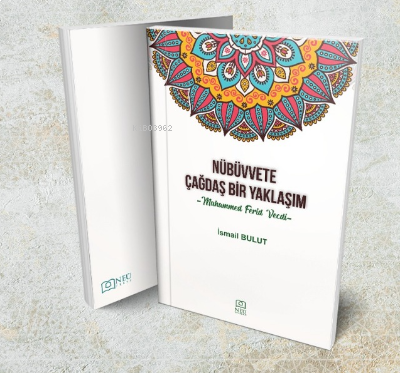 Nübüvvete Çağdaş Bir Yaklaşım