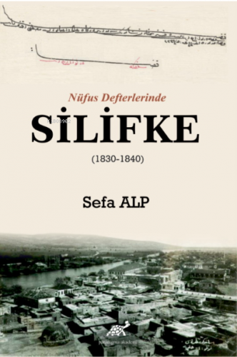Nüfus Defterlerinde Silifke (1830-1840)