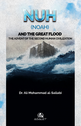 Nuh (Noah) and the Great Flood
