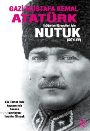 Nutuk (Söylev); İlköğretim Öğrencileri İçin