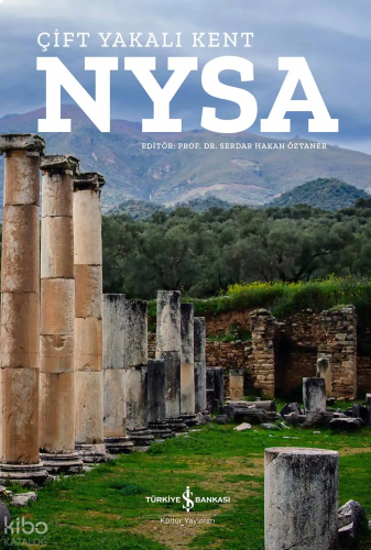 Nysa – Çift Yakalı Kent