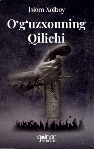 O‘g‘uz Xonning Qilichi