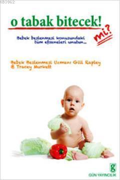 "O Tabak Bitecek (mi)?"