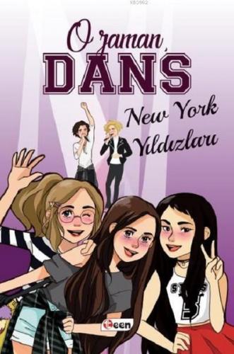 O Zaman Dans - New York Yıldızları