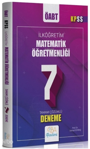 ÖABT İlköğretim Matematik Öğretmenliği 7 Deneme Çözümlü
