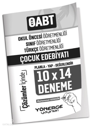 ÖABT Okul Öncesi, Türkçe Öğretmenliği Çocuk Edebiyatı 10x14 Deneme Çöz