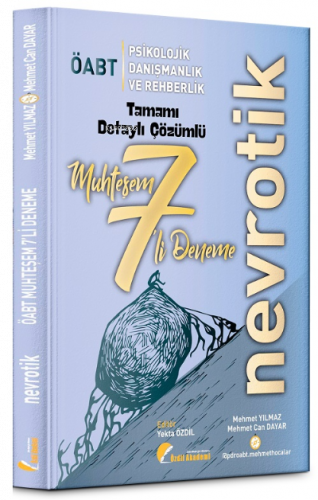 ÖABT Psikolojik Danışmanlık ve Rehberlik Nevrotik 7 Muhteşem Deneme Çözümlü