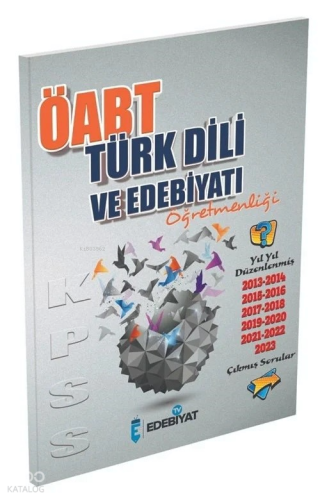 ÖABT Türk Dili Edebiyatı Çıkmış Sorular 2013-23