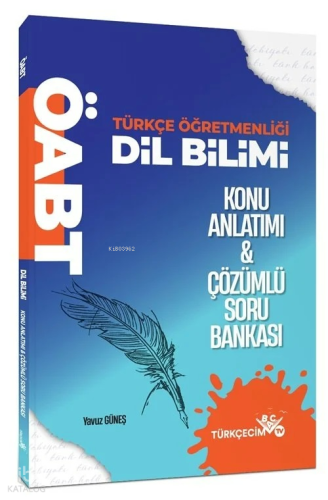 ÖABT Türkçe Dil Bilimi Konu Anlatımlı Soru Bankası