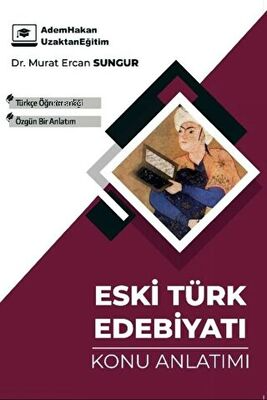 ÖABT Türkçe Eski Türk Edebiyatı Konu Anlatımı
