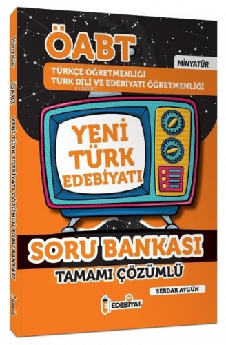 ÖABT Türkçe ve Türk Dili Edebiyatı Yeni Türk Edebiyatı MİNYATÜR Soru B