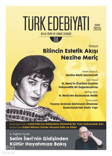 Ocak 2025 - 616. Sayı - Türk Edebiyatı Aylık Fikir ve Sanat Dergisi