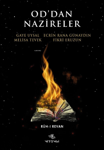 Od’dan Nazireler;Rûh-i Revan