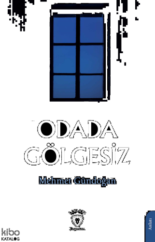 Odada Gölgesiz