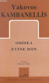 Odisea Evine Dön