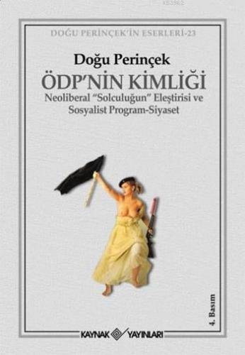 ÖDP'nin Kimliği