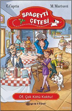 Öf, Çok Kötü Koktu!