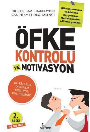 Öfke Kontrolü Ve Motivasyon