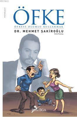 Öfke; Öfkeyi Olumlu Kullanmak