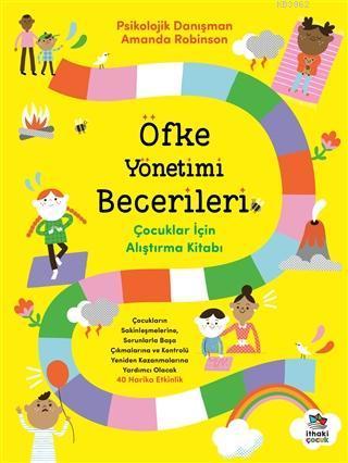 Öfke Yönetimi Becerileri; Çocuklar İçin Alıştırma Kitabı