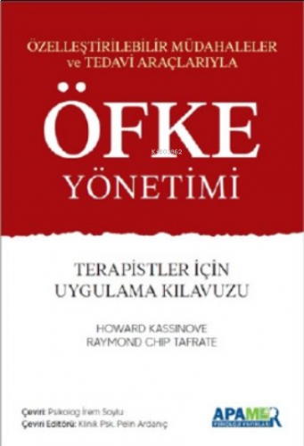 Öfke Yönetimi;Terapistler için Uygulama Kılavuzu