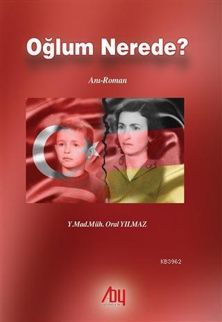 Oğlum Nerede?