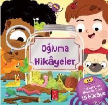 Oğluma Hikâyeler