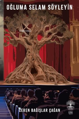 Oğluma Selam Söyleyin